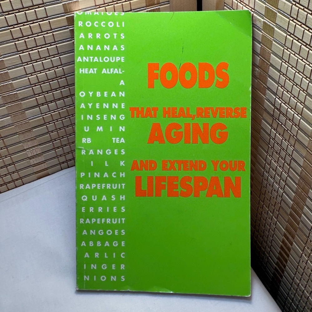 Foods That Heal, Reverse Aging, & Extend your Lifespan